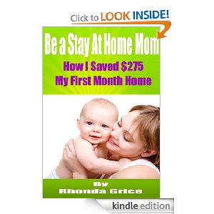 Be A Stay At Home Mom - How I Saved $275 My First Month