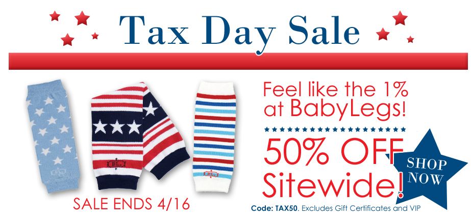 Baby Legs Tax Day Sale