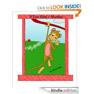 If You Find A Monkey - A Rhyming Book for Children - Free Kindle Book