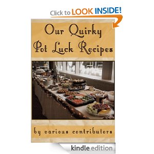 Our Quirky Pot Luck Recipes - Free Kindle Book - Amazon