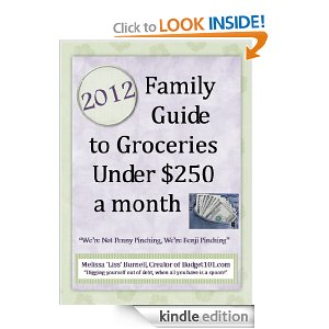 kindle freebies 2012 Family Guide to Groceries under $250 a Month kindle freebies 2012 Family Guide to Groceries under $250 a Month