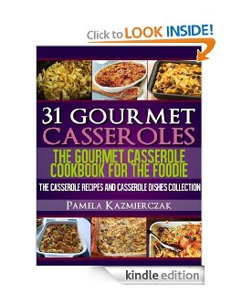 kindle freebies gourmet casseroles