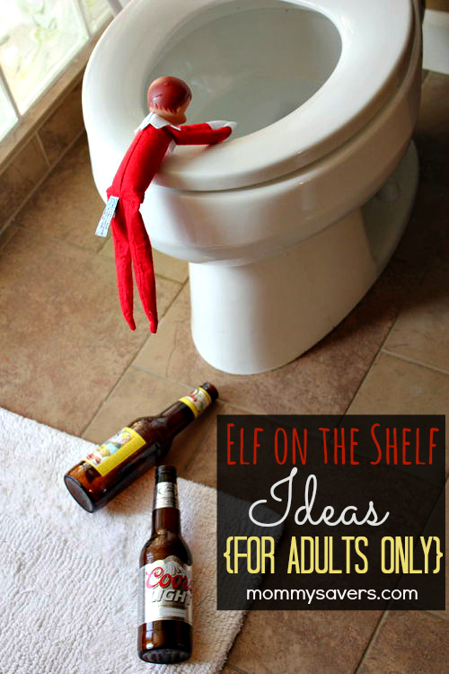 elf on the shelf ideas for adults only