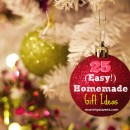 25 Days of Easy Homemade Gift Ideas - Frugal Holiday Gift Ideas