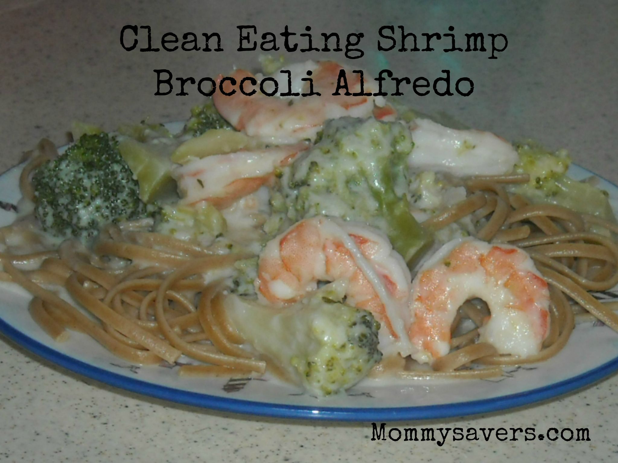 Clean Eating Shrimp Alfredo